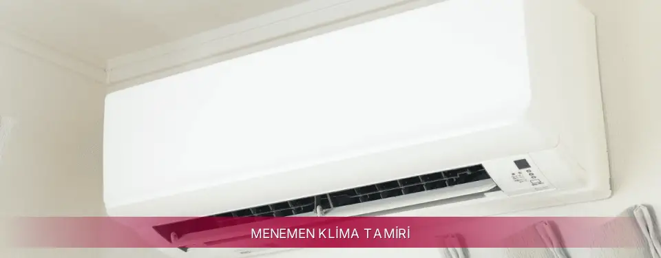 Menemen İlçemi LG Klima Tamiri